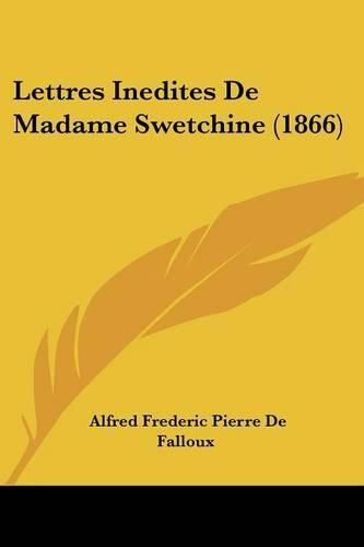 Lettres Inedites de Madame Swetchine (1866)