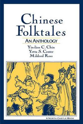 Cover image for Traditional Chinese Folktales: An Anthology