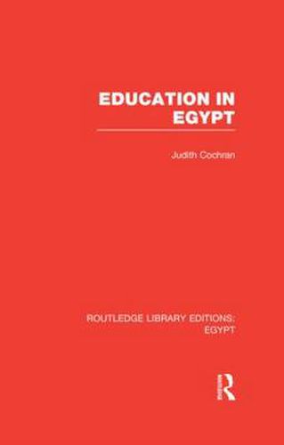 Cover image for Education in Egypt (RLE Egypt)