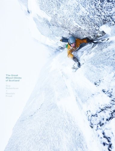 Cover image for The Great Mixed Climbs of Scotland