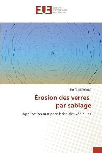 Erosion Des Verres Par Sablage