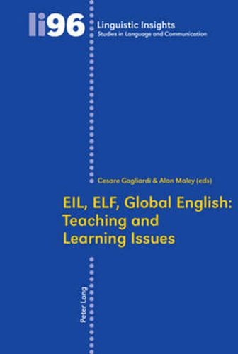 Cover image for EIL, ELF, Global English: Teaching and Learning Issues