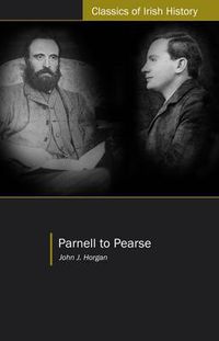 Cover image for Parnell to Pearse: Some Recollections and Reflections