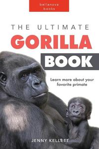 Cover image for The Ultimate Gorilla Book