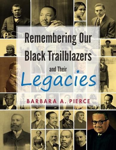 Cover image for Remembering Our Black Trailblazers and Their Legacies