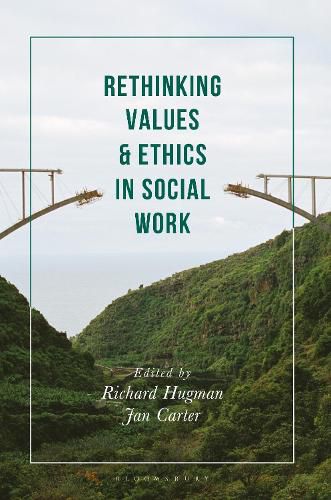 Cover image for Rethinking Values and Ethics in Social Work