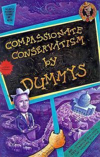 Cover image for Compassionate Conservattism/Dummie