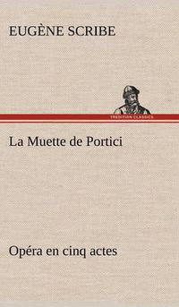 Cover image for La Muette de Portici Opera en cinq actes