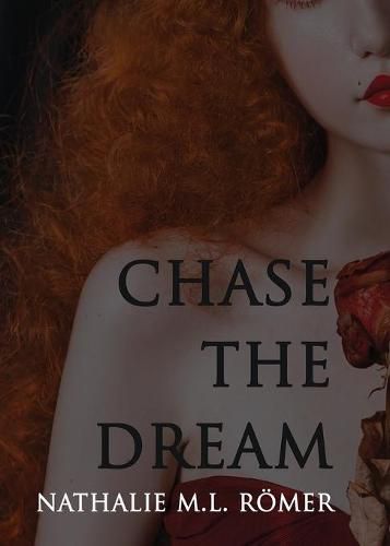 Cover image for Chase The Dream