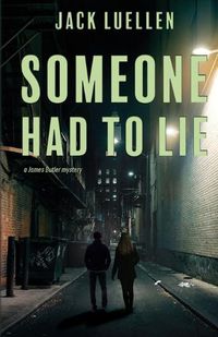 Cover image for Someone Had to Lie