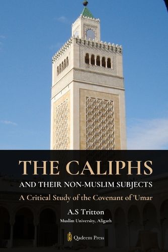 Cover image for The Caliphs and their Non-Muslim Subjects