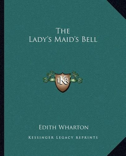 Cover image for The Lady's Maid's Bell