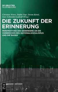 Cover image for Die Zukunft der Erinnerung