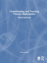 Cover image for Understanding and Teaching Primary Mathematics