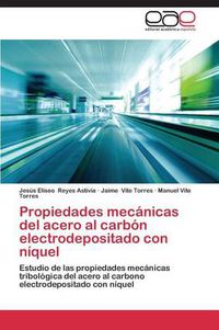 Cover image for Propiedades mecanicas del acero al carbon electrodepositado con niquel