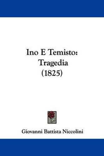 Cover image for Ino E Temisto: Tragedia (1825)