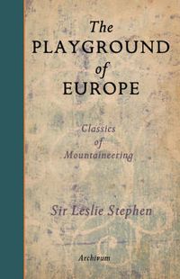 Cover image for The Playground of Europe