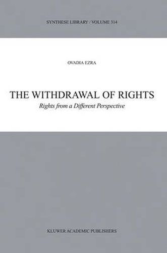 Cover image for The Withdrawal of Rights: Rights from a Different Perspective