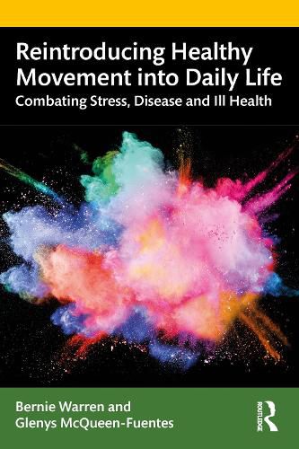 Cover image for Reintroducing Healthy Movement into Daily Life