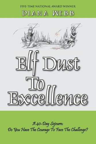 Cover image for Elf Dust To Excellence