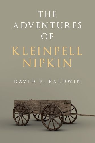 Cover image for The Adventures of Kleinpell Nipkin