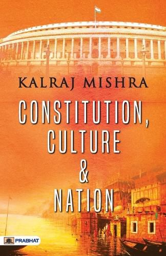 Cover image for Constitution, Culture and Nation