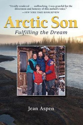 Cover image for Arctic Son: Fulfilling the Dream