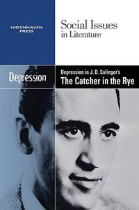 Cover image for Depression in J.D. Salinger's the Catcher in the Rye