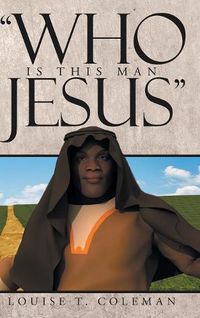 Cover image for Who Is This Man Jesus