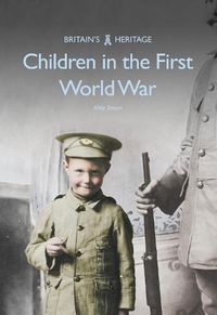 Cover image for Children in the First World War