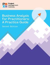 Cover image for Business Analysis for Practitioners - SECOND Edition