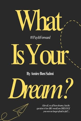 Cover image for What Is Your Dream?