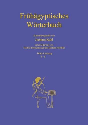 Cover image for Fruhagyptisches Worterbuch: Dritte Lieferung: H-H