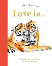 Cover image for Love Is...