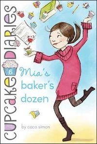 Cover image for Mia's Baker's Dozen: Volume 6