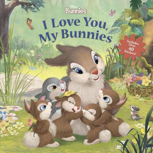 Cover image for Disney Bunnies I Love You, My Bunnies Reissue with Stickers