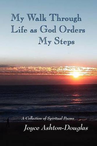 Cover image for My Walk Through Life as God Orders my Steps