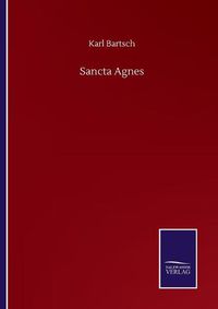 Cover image for Sancta Agnes