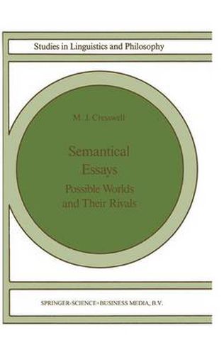 Cover image for Semantical Essays: Possible Worlds and their Rivals