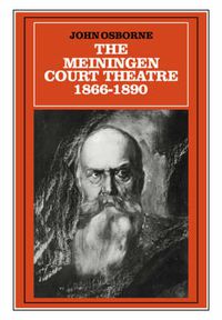 Cover image for The Meiningen Court Theatre 1866-1890