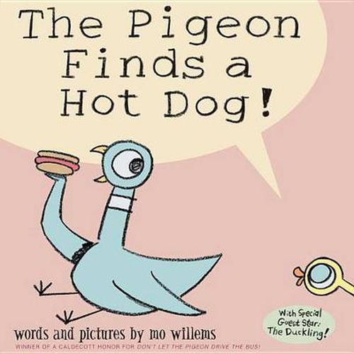 Cover image for Pigeon Finds a Hot Dog!