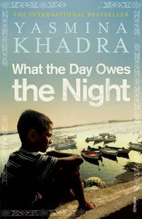 Cover image for What the Day Owes the Night