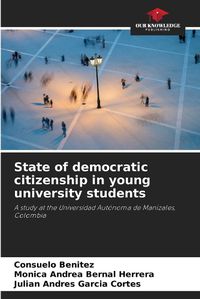 Cover image for State of democratic citizenship in young university students