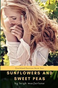 Cover image for Sunflowers and Sweet Peas