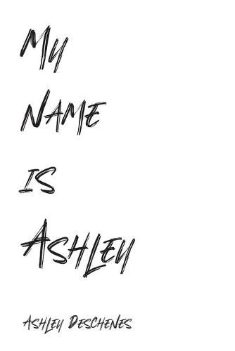 Cover image for My name is Ashley