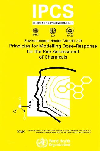 Cover image for Principles for Modeling Dose-response for the Risk Assessment of Chemicals