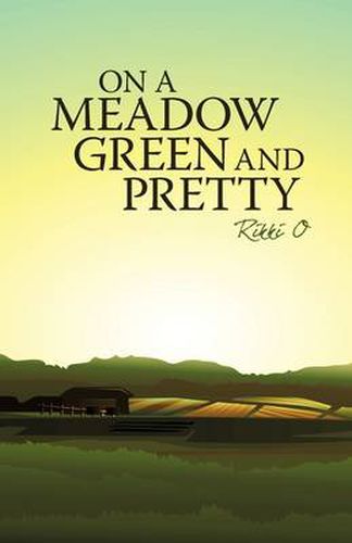 Cover image for On a Meadow Green and Pretty