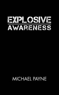 Cover image for Explosive Awareness