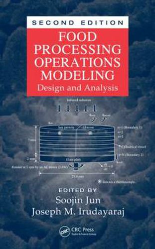 Cover image for Food Processing Operations Modeling: Design and Analysis, Second Edition