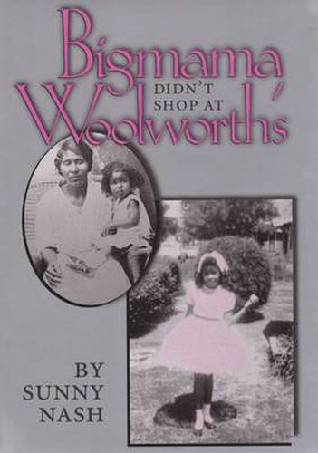 Cover image for Bigmama Didn't Shop Woolworth'S